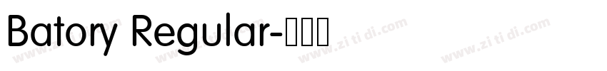 Batory Regular字体转换